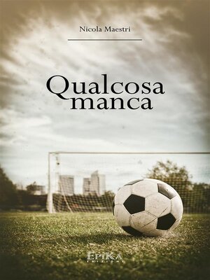 cover image of Qualcosa manca
